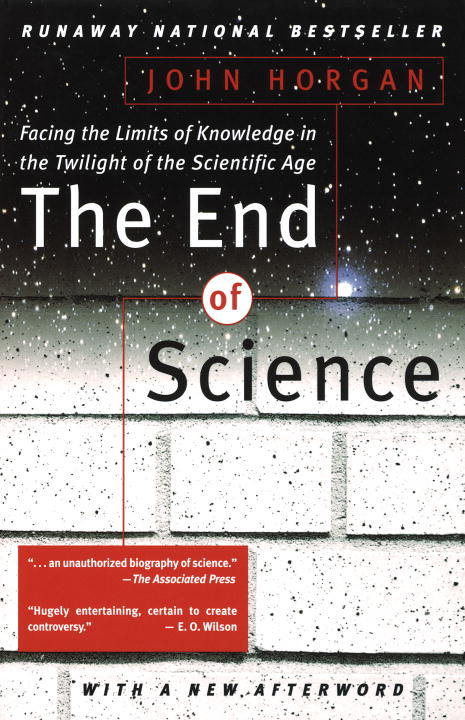 John Horgan/End Of Science,The